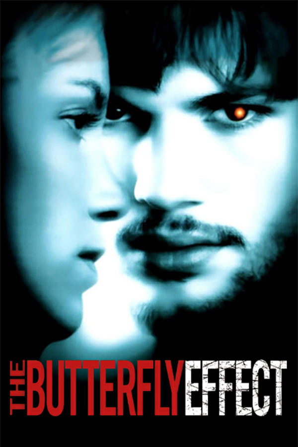 The Butterfly Effect