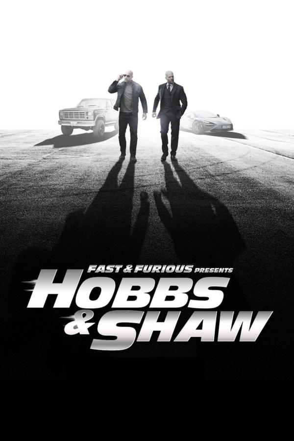 Fast & Furious Presents: Hobbs & Shaw