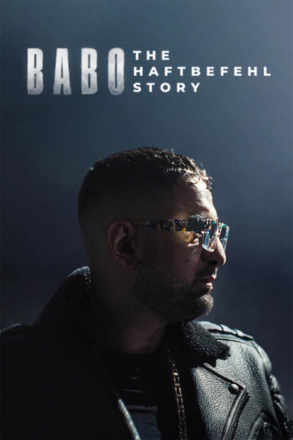 Babo - Die Haftbefehl-Story