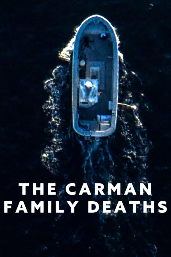 The Carman Family Deaths